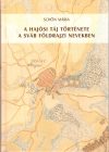 A hajósi táj története a sváb földrajzi nevekben