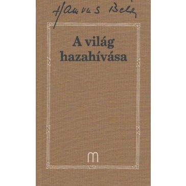 A világ hazahívása