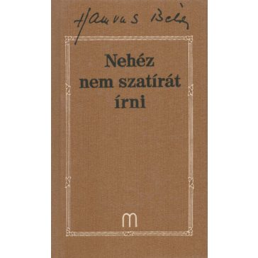 Nehéz nem szatírát írni