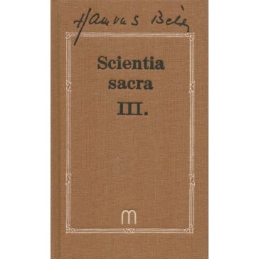 Scientia sacra III.