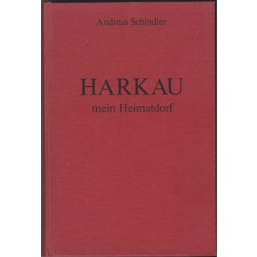 Harkau - mein Heimatdorf