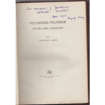 Feleségek felesége. Petőfi, mint vőlegény