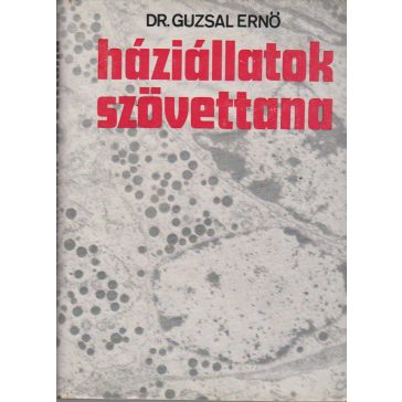 Háziállatok szövettana