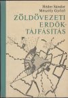 Zöldövezeti erdők - tájfásítás