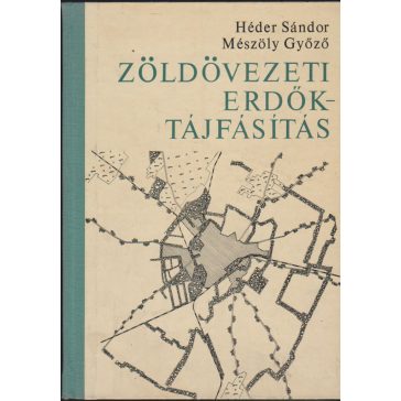 Zöldövezeti erdők - tájfásítás