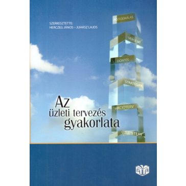 Az üzleti tervezés gyakorlata