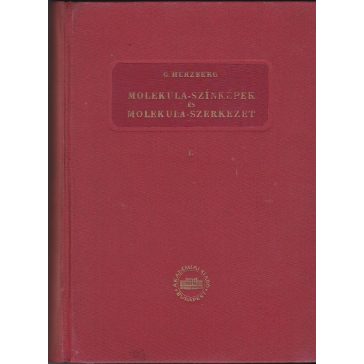 Molekula-színképek és molekula-szerkezet I-II.