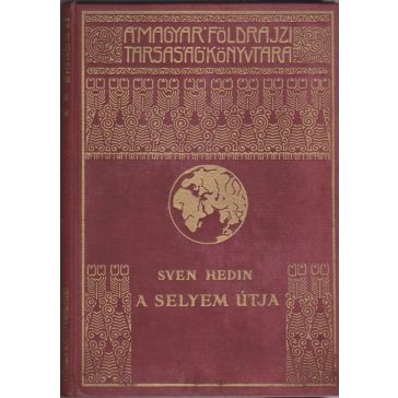A selyem útja I-II.