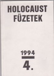 Holocaust  Füzetek 1994. 4.