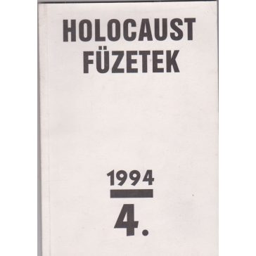 Holocaust  Füzetek 1994. 4.