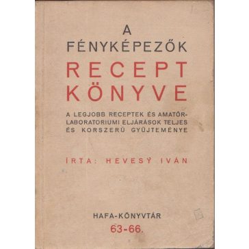 A fényképezők receptkönyve