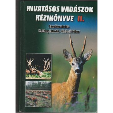 Hivatásos vadászok kézikönyve I-II.
