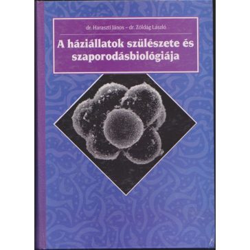 A háziállatok szülészete és szaporodásbiológiája