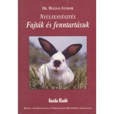 Nyúltenyésztés - fajták és fenntartásuk