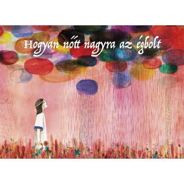 Hogyan nőtt nagyra az égbolt - Papírszínház mese