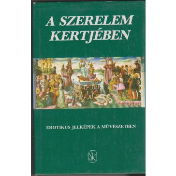 A szerelem kertjében