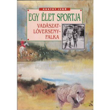 Egy élet sportja