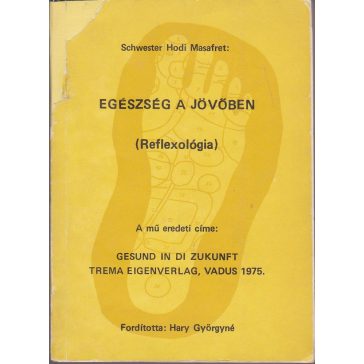 Egészség a jövőben