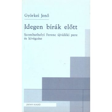 Idegen  bírák előtt