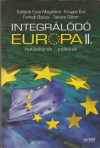 Integrálódó Európa II.