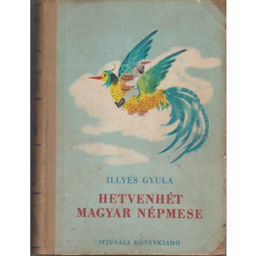 Hetvenhét magyar népmese