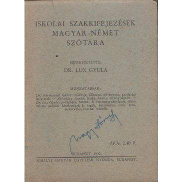 Iskolai szakkifejezések magyar-német szótára