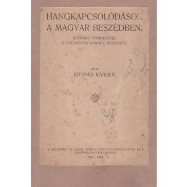 Hangkapcsolódások a magyar beszédben