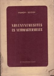 Növénynemesítés és vetőmagternelés