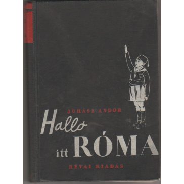 Hallo itt Róma!