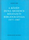   A Közép-Duna-Medence régészeti bibliográfiája 1977-1987