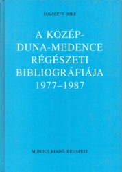 A Közép-Duna-Medence régészeti bibliográfiája 1977-1987