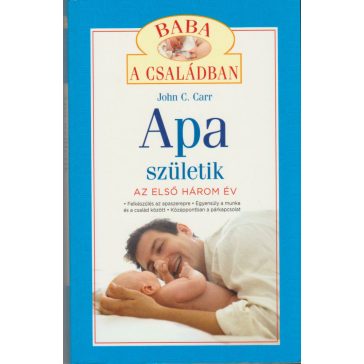 Apa születik