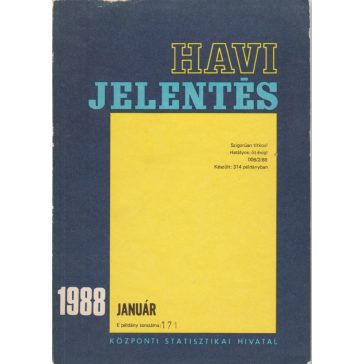 Központi Statisztikai Hivatal - 1988 január havi jelentés