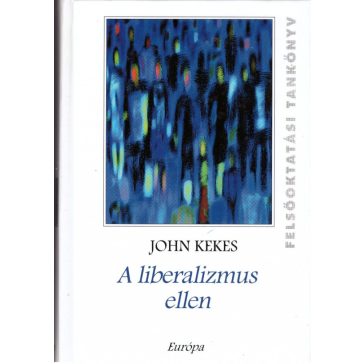 A liberalizmus ellen