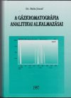 A gázkromatográfia analitikai alkalmazása