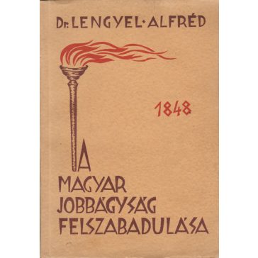 A magyar jobbágyság felszabadulása 1711-1848