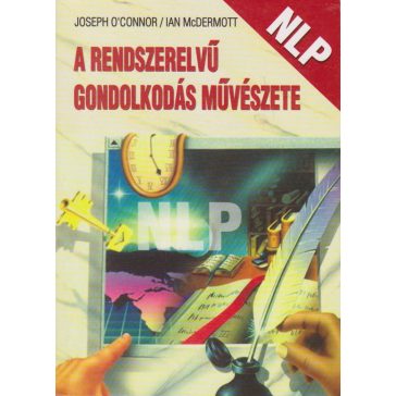 A rendszerelvű gondolkodás művészete