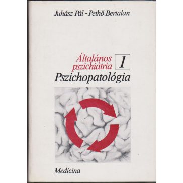 Általános pszichiátria 1-2.