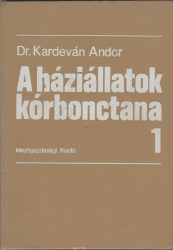 A háziállatok kórbonctana 1-2.