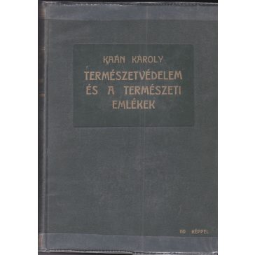 Természetvédelem és a természeti emlékek