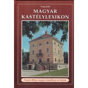 Magyar kastélylexikon