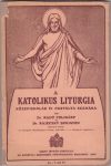 A katolikus liturgia középiskolák IV. osztálya számára