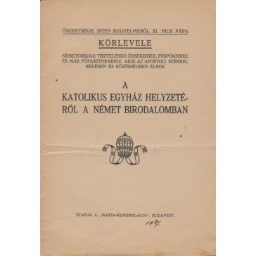 A katolikus egyház helyzetéről a német birodalomban