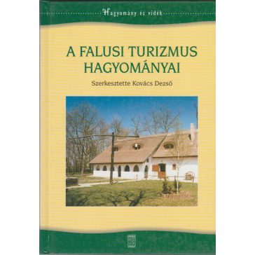 A falusi turizmus hagyományai