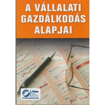 A vállalati gazdálkodás alapjai