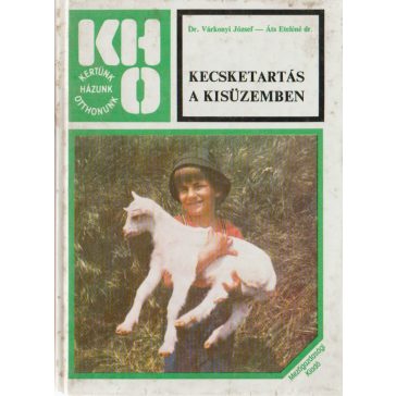 Kecsketartás a kisüzemben