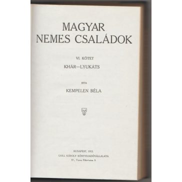 Magyar Nemes Családok VI. kötet KHÁR-LYUKÁCS
