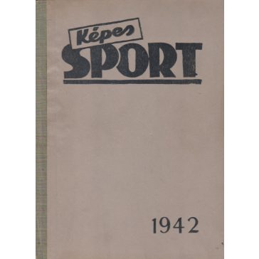 Képes Sport IV. évfolyam 1942