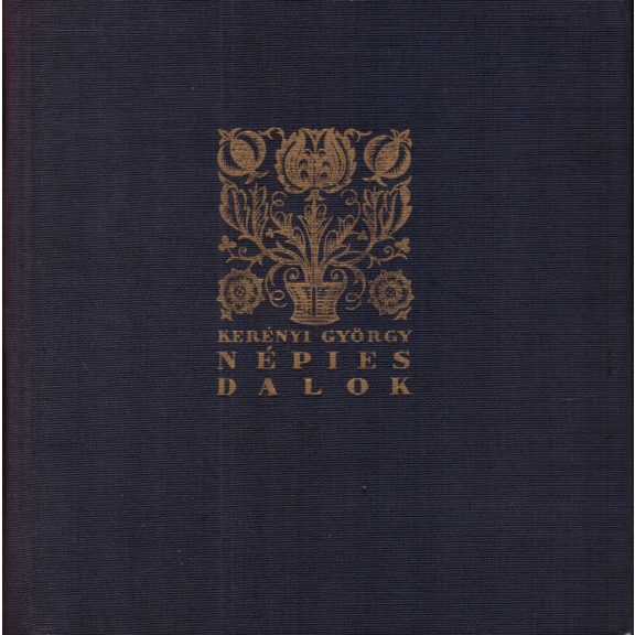 Magyar népdalok és népies dalok I-III.