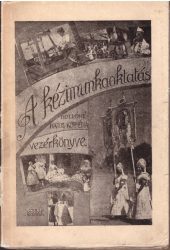 A kézimunkaoktatás vezérkönyve